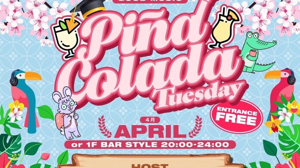 OR TUESDAY -PINACOLADA TUESDAY -