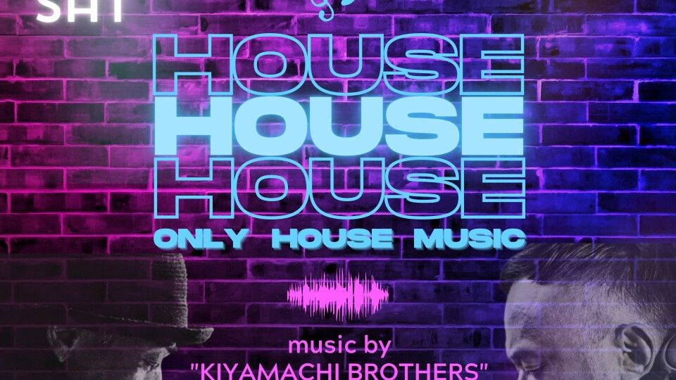 HOUSE HOUSE HOUSE only house music