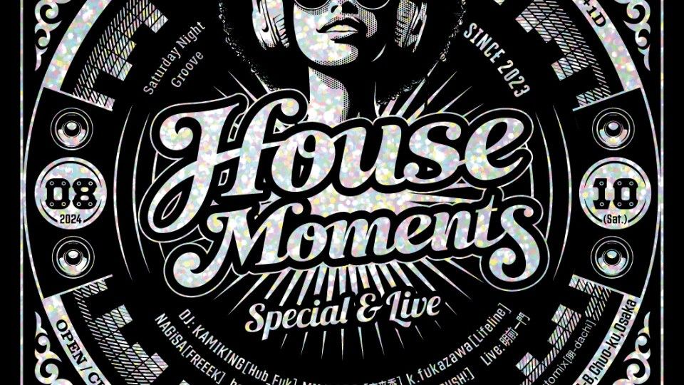House Moments 「Special & Live」