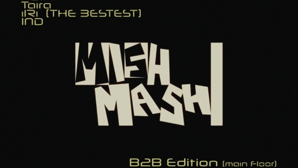 MISHMASH — B2B SUMMER EDITION—