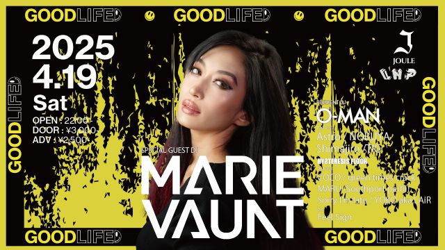 GOODLIFE feat.MARIE VAUNT supported by LHP