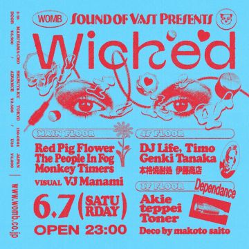 SOUND OF VAST PRESENTS WICKED