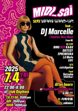 MIDI_sai 25 Years warm-up! feat.. DJ Marcelle