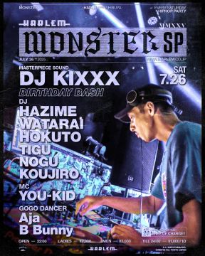 MONSTER SP -DJ KIXXX BIRTHDAY BASH-