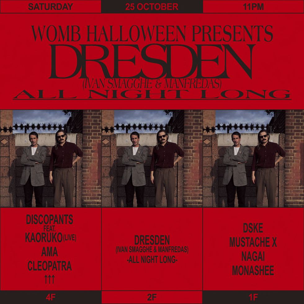 WOMB HALLOWEEN PRESENTS DRESDEN -ALL NIGHT LONG-