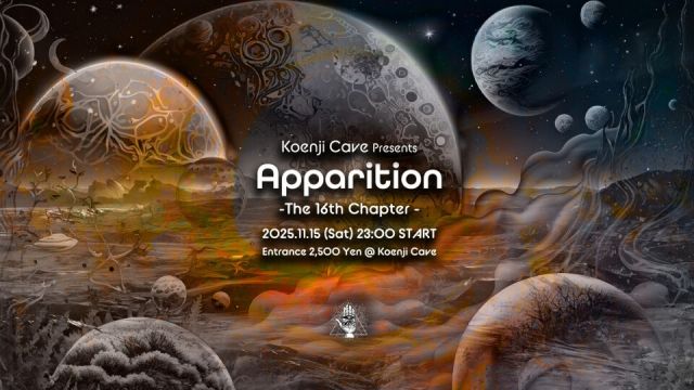 Koenji Cave presents - Apparition 