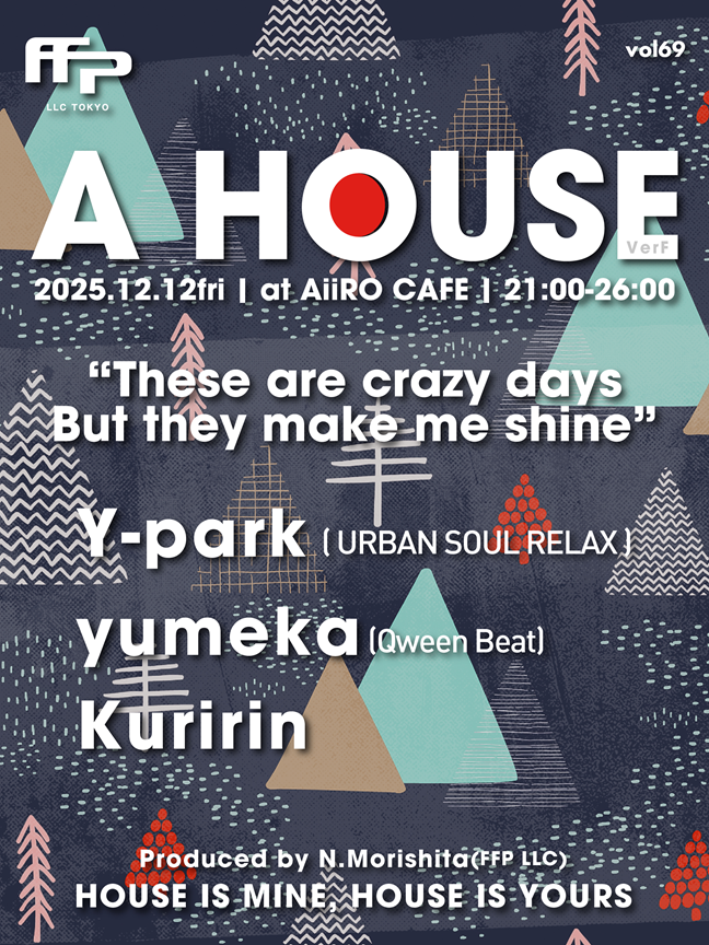 A HOUSE vol 69 -“Year End Party” - ~Ver.F~