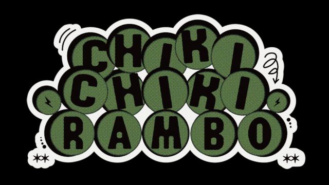 Chiki Chiki Rambo 出張渋谷編