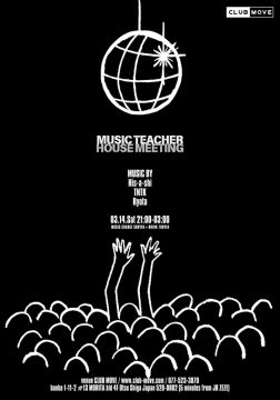 Music Teacher -House Meeting-