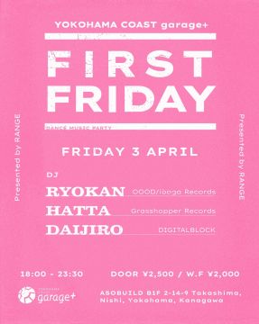 RANGE presents "FIRST FRIDAY" #03