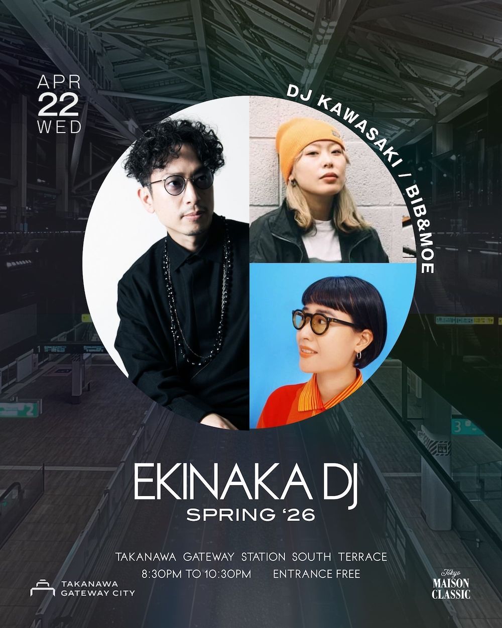 TAKANAWA GATEWAY SPECIAL LIVE -EKINAKA DJ-