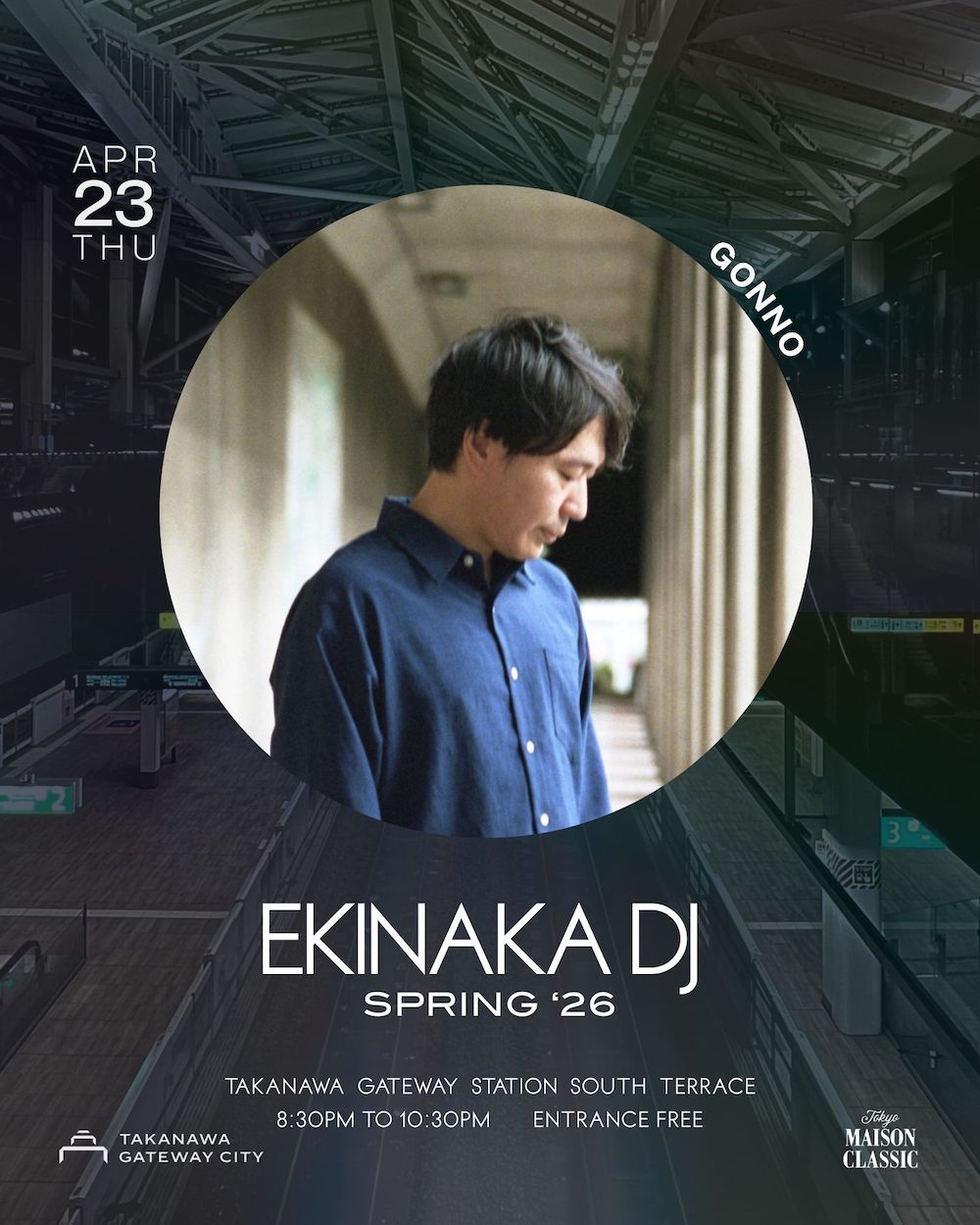 TAKANAWA GATEWAY SPECIAL LIVE -EKINAKA DJ-