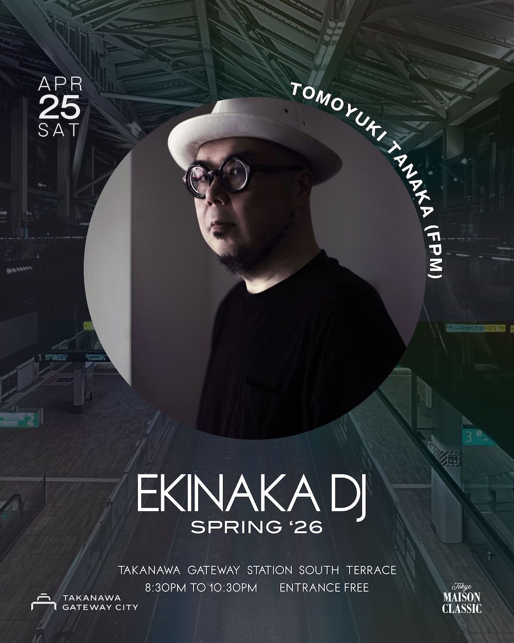 TAKANAWA GATEWAY SPECIAL LIVE -EKINAKA DJ-