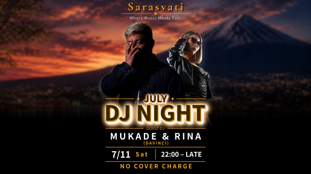 DJ NIGHT – Kawaguchiko, Mt. Fuji – House • Techno • EDM