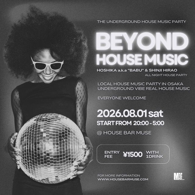 BEYOND the underground house music party