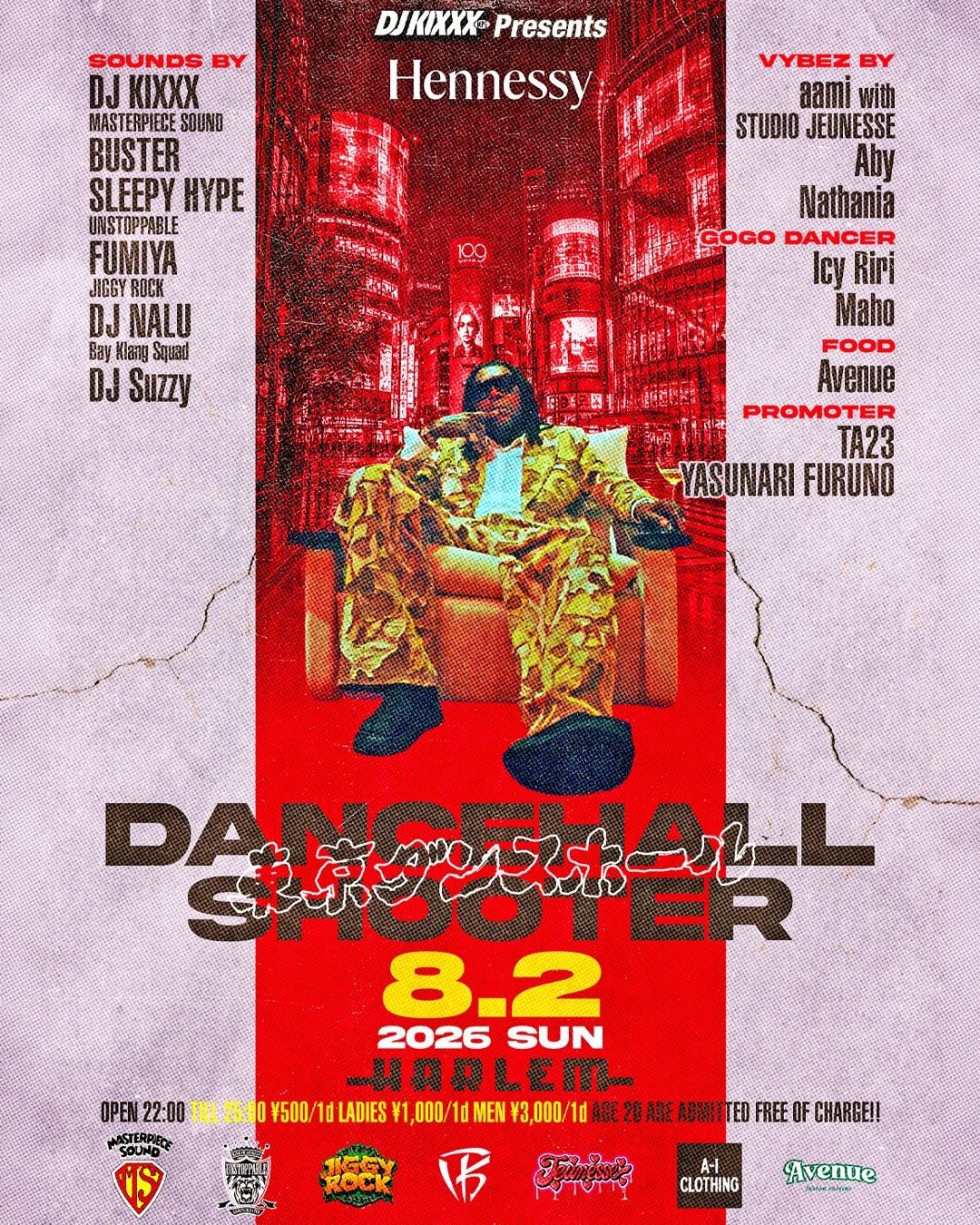 DANCEHALL SHOOTER -Supported by Hennessy-