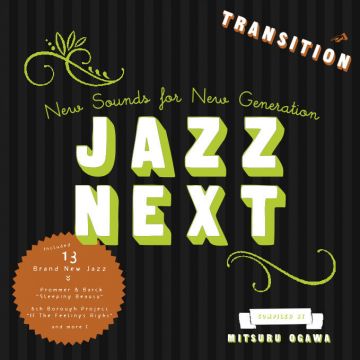 JAZZ NEXT TRANSITION