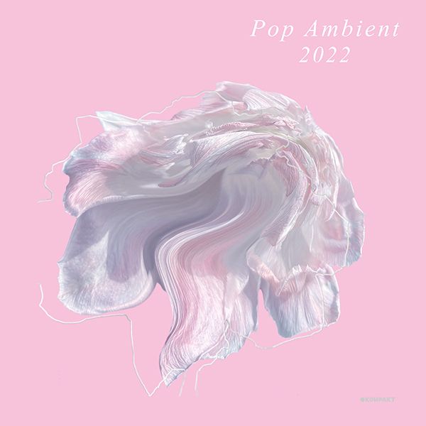 Pop Ambient 2022