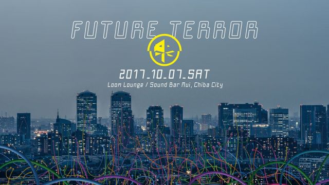 「FUTURE TERROR」フルラインナップを発表！ SAPPHIRE SLOWSやYONE-KOなど