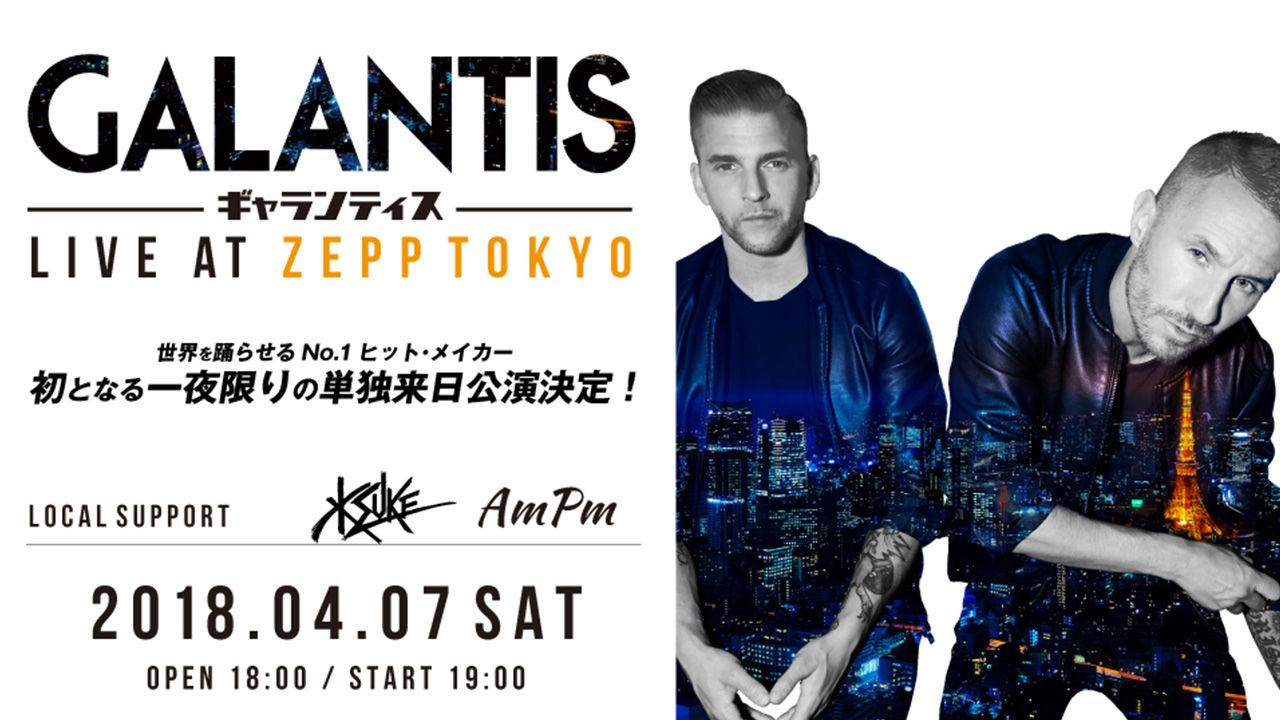 GALANTIS単独公演にKSUKE、AmPmが出演決定