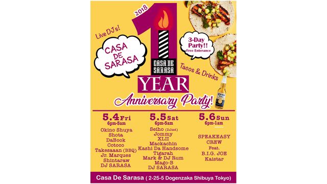 DJ SARASAのメキシコ料理店「Casa De Sarasa」が1周年。アニバーサリーパーティーを開催