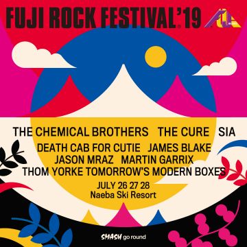 フジロックにTHE CHEMICAL BROTHERS、JAMES BLAKE、MARTIN GARRIX、THOM YORKE出演決定