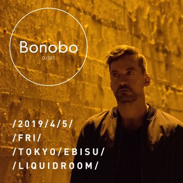 BONOBOの来日が決定！ DJセットでLIQUIDROOMに出演
