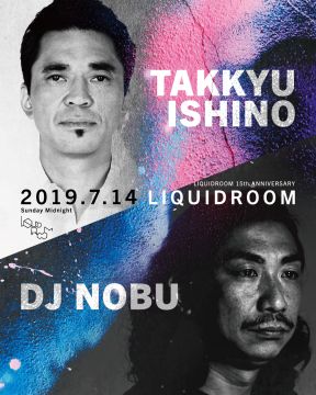 恵比寿LIQUIDROOMが15周年！石野卓球とDJ NOBUの出演が決定