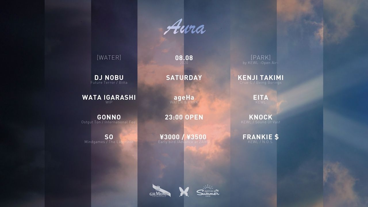 ageHaでオープンエアーパーティー「Aura」が開催。DJ NOBUやWATA IGARASHI、GONNO、KENJI TAKIMIなどが出演
