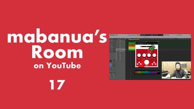 mabanuaが楽曲制作の全行程をYouTubeにて公開。録音時の裏技やオリジナルのミックス方法などをレクチャー
