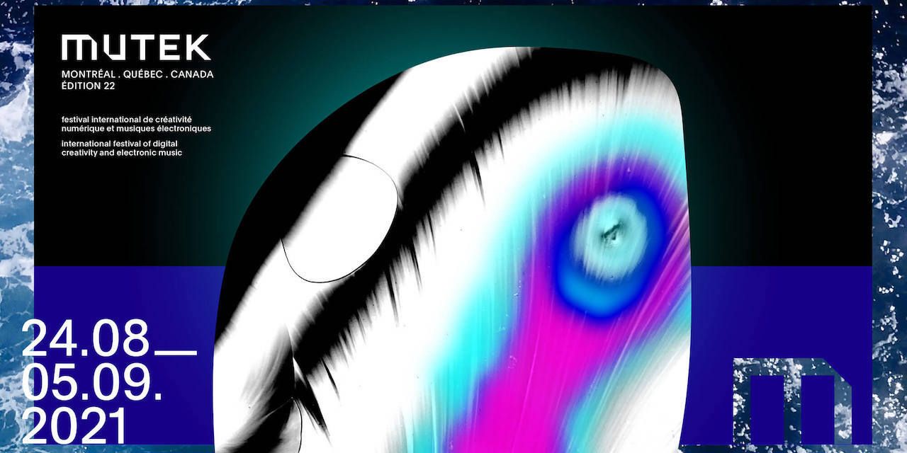 「MUTEK Montréal 2021」オンラインコンテンツ、9/30までアーカイブ無料配信中!