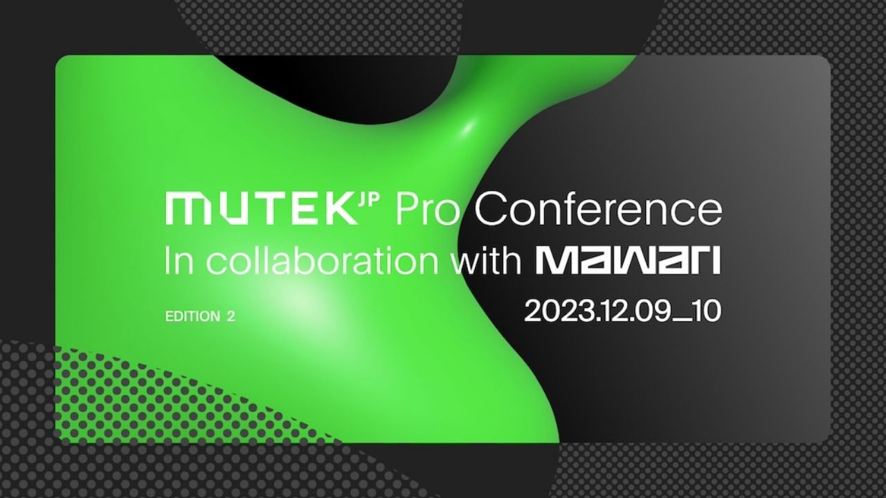 先端技術をテーマにした「MUTEK.JP 2023」詳細発表。XR、AI、WEB3などをキーワードにXRエキシビション、カンファレンス、ワークショップなど開催