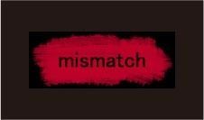 mismatch