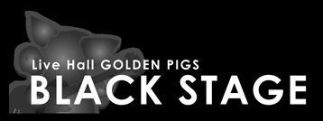 GOLDENPIGS -BLACKSTAGE-