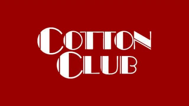 COTTON CLUB